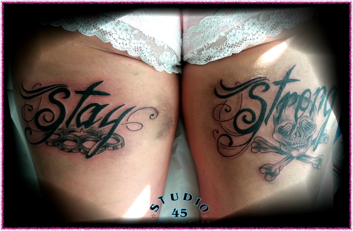 Stay Stong - unterm Hintern = www.TaTTooMariO.de